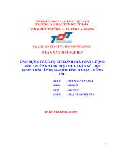 Nghiên cứu xây dựng công cụ GIS đánh giá chất lượng môi trường nước mặt dựa trên số liệu quan trắc áp dụng cho tỉnh Bà Rịa – Vũng Tàu