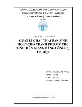 Quản lí chất thải rắn sinh hoạt cho thành phố mỹ tho tỉnh tiền giang bằng công cụ tin học