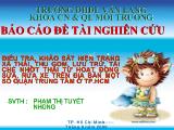 Điếu tra, khảo sát hiện trạng xả thải, thu gom, lưu trữ, tái chế nhớt thải từ hoạt động sửa, rửa xe trên địa bàn một số quận trung tâm ớ tp Hồ Chí Minh
