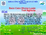 Phân tích đánh giá ảnh hưởng của dự án đường sắt đô thị bến thành – suối tiên đến môi trường tự nhiên và cộng đồng dân cư phải di dời, giải tỏa tại phường Long Bình, quận 9