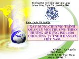 Xây dựng chương trình quản lý môi trường theo phương pháp iso 14001 cho công ty TNHH hansae Việt Nam