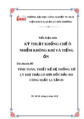 Chuyên đề Tính toán, thiết kế hệ thống xử lý khí thải lò hơi đốt dầu do công suất 1,5 tấn/h
