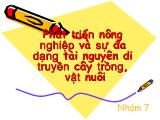Phát triển nông nghiệp và sự đa dạng cuả cây trồng vật nuôi
