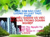 Tìm hiểu SA8000 và việc áp dụng trong doanh nghiệp