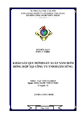 Đề tài Khảo sát qui trình sản xuất nấm rơm đóng hộp tại công ty TNHH Lâm Dũng