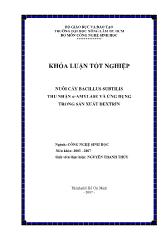 Nuôi cấy Bacillus subtilis thu nhận α - Amylase và ứng dụng trong sản xuất dextri