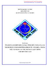 Ứng dụng gây biến đổi các đặc tính chức năng của các thành phần cơ bản(prôtêin,lipid,nước ,vitamin...) trong việc tận dụng các phụ phẩm của quá trình chế biến thủy sản