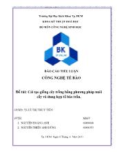 Cải tạo giống cây trồng bằng phương pháp nuôi cấy và dung hợp tế bào trần
