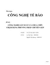 Công nghệ sản xuất cà chua chín chậm bằng phương pháp chuyển gen