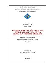 Đặc điểm hình thái và sự thay đổi tính chất hóa lý của cá tra trong quá trình chế biến lạnh