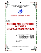 Nghiên cứu quy trình sản xuất trà ô long đóng chai