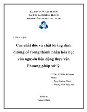 Phương pháp xử lý các chất độc và chất kháng dinh dưỡng có trong thành phần hóa học của nguyên liệu động thực vật
