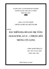 Đặc Điểm Địa Hóa Đá Mẹ Tầng Oligocene, Lô 15.2 Thuộc Bồn Trũng Cửu Long