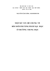 Một số vấn đề chung về đổi mới phương pháp dạy học ở trường trung học