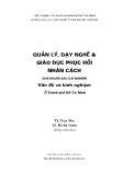 Quản lý dạy nghề và giáo dục phục hồi nhân cách cho người sau cai nghiện: vấn đề và kinh nghiệm ở thành phố Hồ Chí Minh