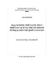 Hoạch định chiến lược phát triển du lịch tại Thủ đô Phnom Penh (Kampuchea) đến năm 2015