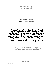 Đề tài Cơ sở khoa học áp dụng thuế chống bán phá giá đối với hàng nhập khẩu ở Việt nam trong bối cảnh hội nhập kinh tế quốc tế
