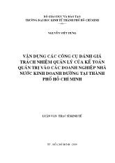 Đề tài Vận dụng các công cụ đánh giá trách nhiệm quản lý của kế toán quản trị vào các doanh nghiệp nhà nước kinh doanh đường tại thành phố Hồ Chí Minh