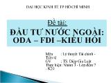 Đề tài Đầu tư nước ngoài: Oda – Fdi – Kiều hối