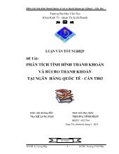 Đề tài Phân tích tình hình thanh khoản và rủi ro thanh khoản tại ngân hàng quốc tế - Cần thơ