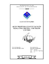 Đề tài Quản trị rủi ro lãi suất tại ngân hàng công thương - Chi nhánh Cần Thơ