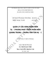 Đề tài Quản lý cấu hình phần mềm tại phòng phát triển phần mềm Quang Trung – Trung tâm tin học