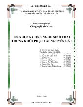 Đề tài Ứng dụng công nghệ sinh thái trong khôi phục tài nguyên đất