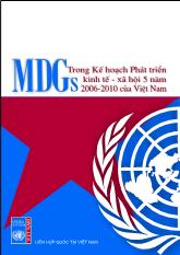 Trong kế hoạch phát triển kinh tế - Xã hội 5 năm 2006 - 2010 của Việt Nam