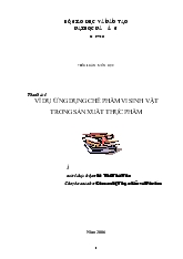 Ví dụ chế phẩm vi sinh vật trong sản xuất thực phẩm