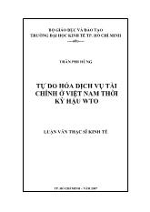 Luận văn Tự do hóa dịch vụ tài chính ở Việt Nam thời kỳ hậu WTO