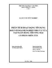 Đề tài Phân tích hoạt động tín dụng đối với doanh nghiệp nhỏ và vừa tại Ngân hàng thương mại cổ phần Miền Tây