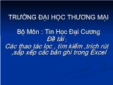 Đề tài Các thao tác lọc , tìm kiếm, trích rút, sắp xếp các bản ghi trong Excel