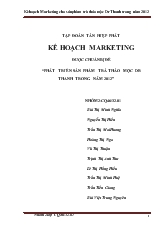 Đề tài Kế hoạch Marketing để phát triển trà thảo mộc Dr Thanh trong năm 2012