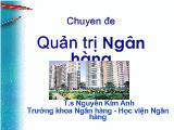 Chuyên đề Quản trị Ngân hàng