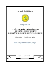 Khóa luận Phân tích tình hình tín dụng thương nghiệp - Dịch vụ