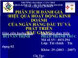 Đề tài Phân tích đánh giá hiệu quả hoạt động kinh doanh của ngân hàng đầu tư và phát triển Hậu Giang