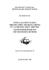 Đề tài Nâng cao chất lượng phương thức tín dụng chứng từ và phương thức nhờ thu tại Bangkok Bank PCL chi nhánh Hồ Chí Minh