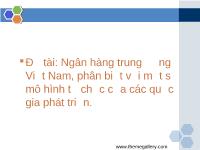 Đề tài Ngân hàng trung ương Việt Nam, phân biệt với một số mô hình tổ chức của các quốc gia phát