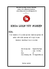 Khóa luận Tác động của gói kích thích kinh tế đối với nền kinh tế Việt Nam trong thời kỳ suy giảm