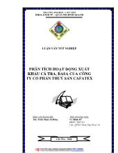 Luận văn Phân tích hoạt ðộng xuất khẩu cá tra, basa của công ty cổphần thuỷ sản cafatex