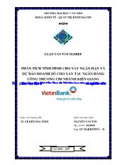 Đề tài Phân tích tình hình cho vay ngắn hạn và dự báo doanh số cho vay ngắn hạn tại ngân hàng VietinBank chi nhánh Kiên Giang