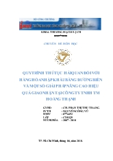 Đề tài Quy trình thủ tục Hải quan dối với hàng hóa nhập khẩu bằng đường biển và một số giải pháp nâng cao hiệu quả quy trình nhập khẩu tại Công ty TNHH thương mại Hoàng Thạnh
