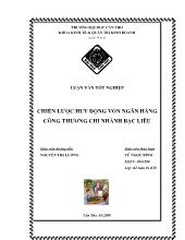 Luận văn Chiến lược huy động vốn của ngân hàng Công Thương (Vietinbank) chi nhánh Bạc Liêu