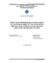 Luận văn Phân tích tình hình hoạt động dịch vụ ngân hàng điện tử tại ngân hàng thương mại cổ phần ngoại thương Việt Nam chi nhánh Cần Thơ