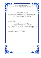 Nâng cao chất lượng dịch vụ internet banking tại ngân hàng thương mại cổ phần Ngoại Thương Việt Nam