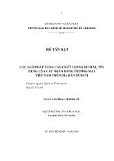 Đề tài Các giải pháp nâng cao chất lượng tín dụng của các ngân hàng thương mại Việt Nam trên địa bàn TP Hồ Chí Minh