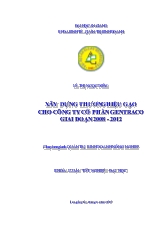 Khóa luận Xây dựng thương hiệu gạo cho công ty cổ phần gentraco