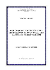 Luận văn Lựa chọn thị trường niêm yết chứng khoán ra nước ngoài cho các doanh nghiệp Việt Nam