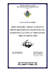 Luận văn Phân tích thực trạng và đề xuất những biện pháp đẩy mạnh công tác Marketing tại Công ty TNHH tin học - Điện tử Khang Tiên