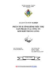 Luận văn Phân tích tình hình tiêu thụ sản phẩm của Công ty kim khí Thăng Long
